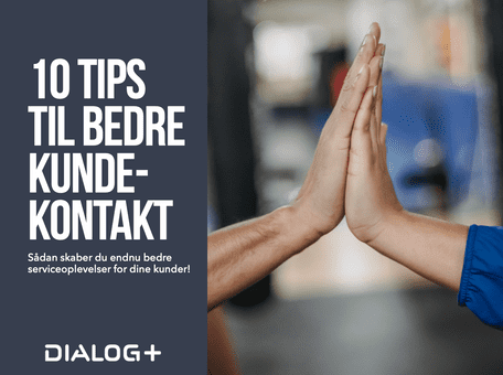 10 tips til bedre kundekontakt